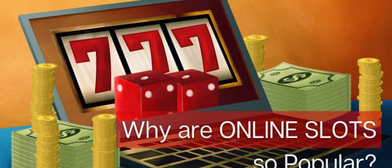Kāpēc tiešsaistes spēļu automāti ir tik populāri?